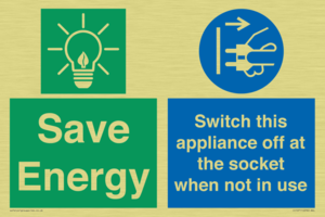 Save Energy, Switch this appliance off at the socket when not in use